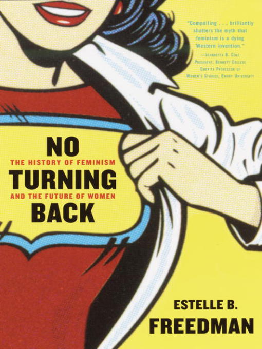 Title details for No Turning Back by Estelle Freedman - Available